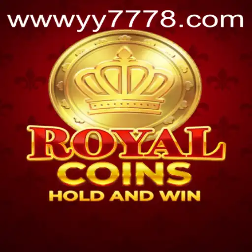 Exploring RoyalCoins: A Thrilling Adventure in the World of YY777